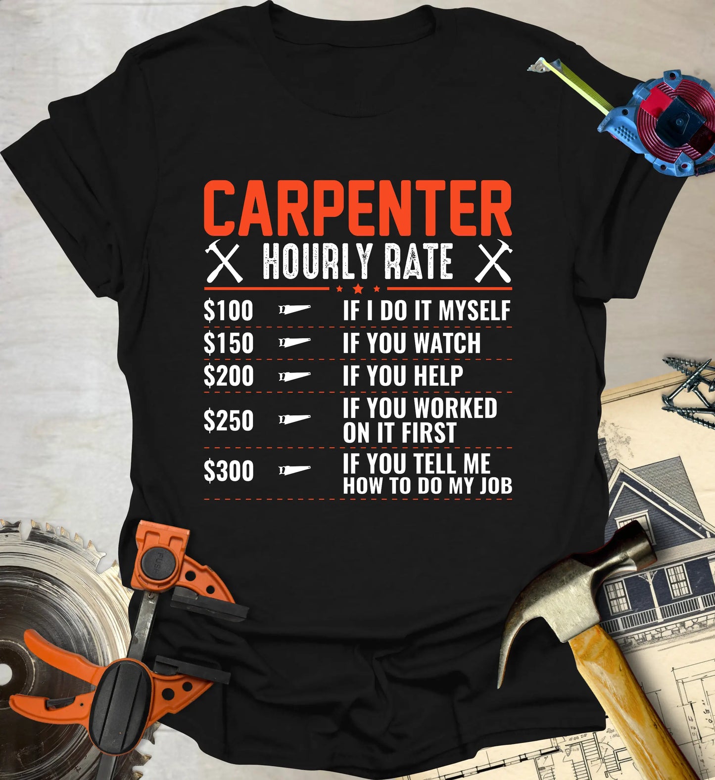 Hourly Rate T-Shirt