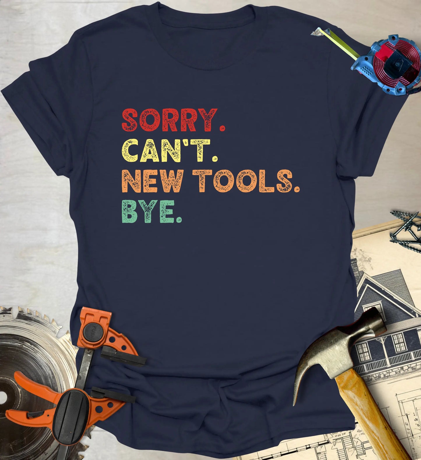 Sorry Can't T-Shirt
