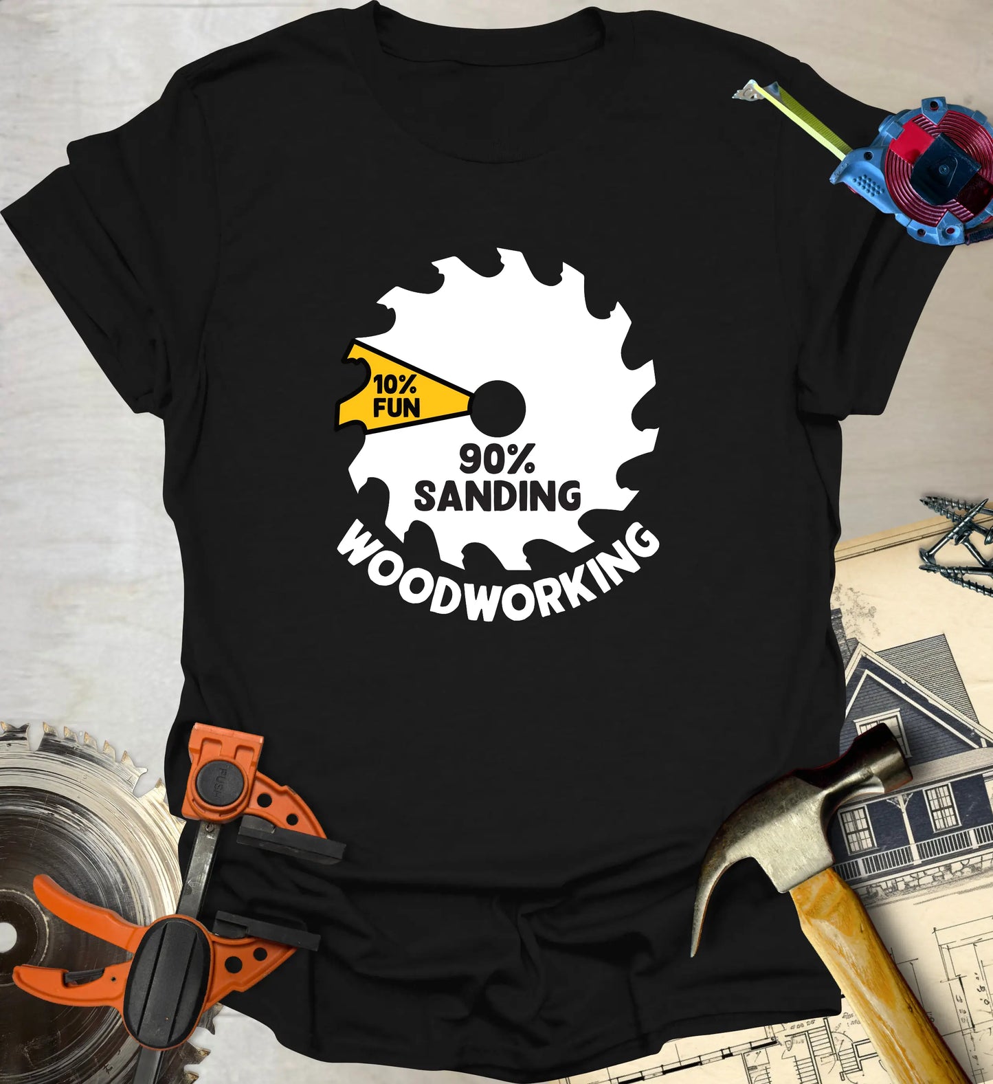 10% Fun 90% Sanding T-Shirt