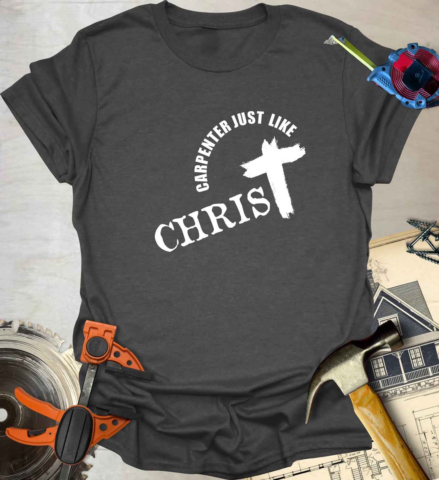 Just Like Christ T-Shirt