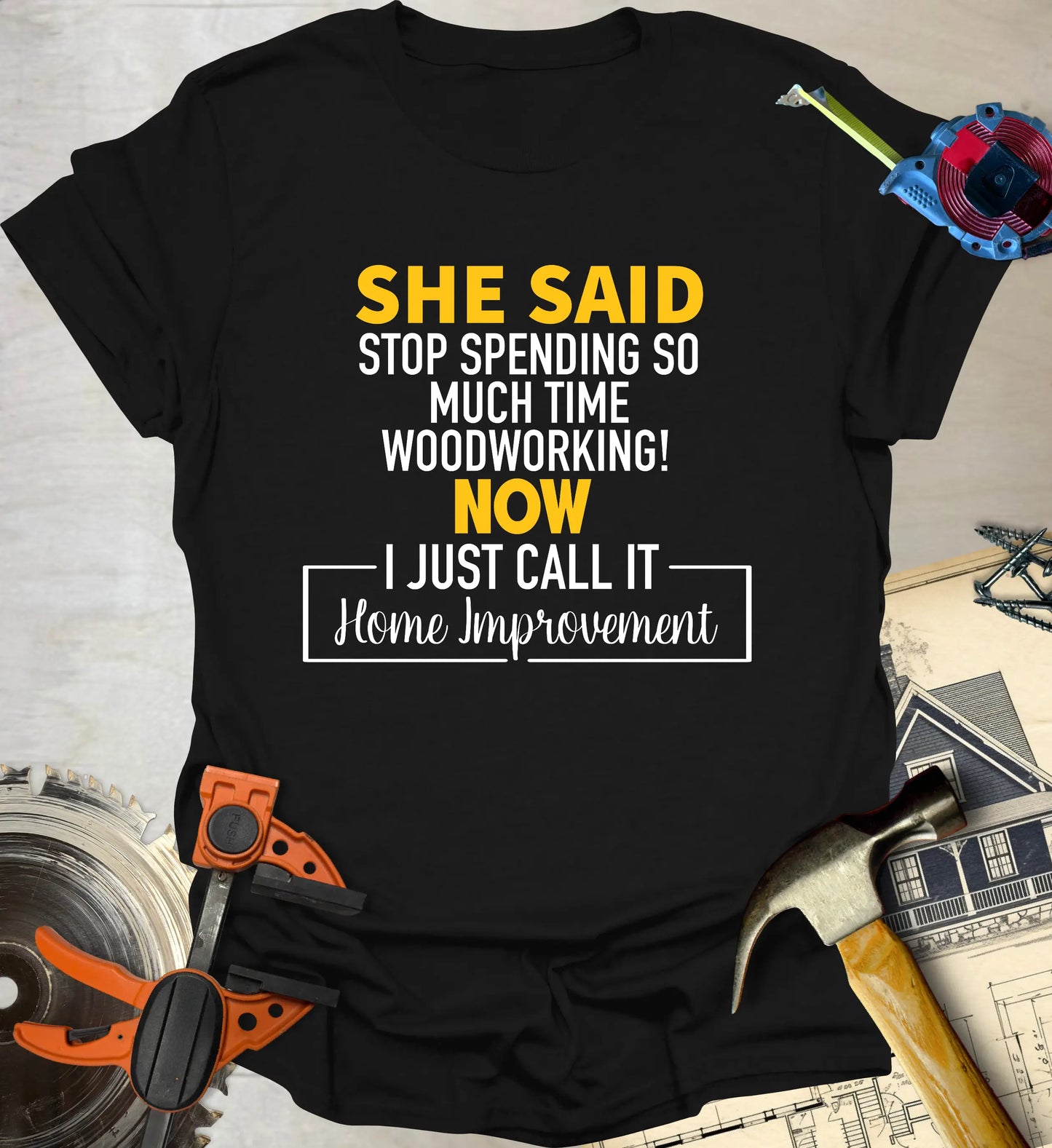 She Said T-Shirt