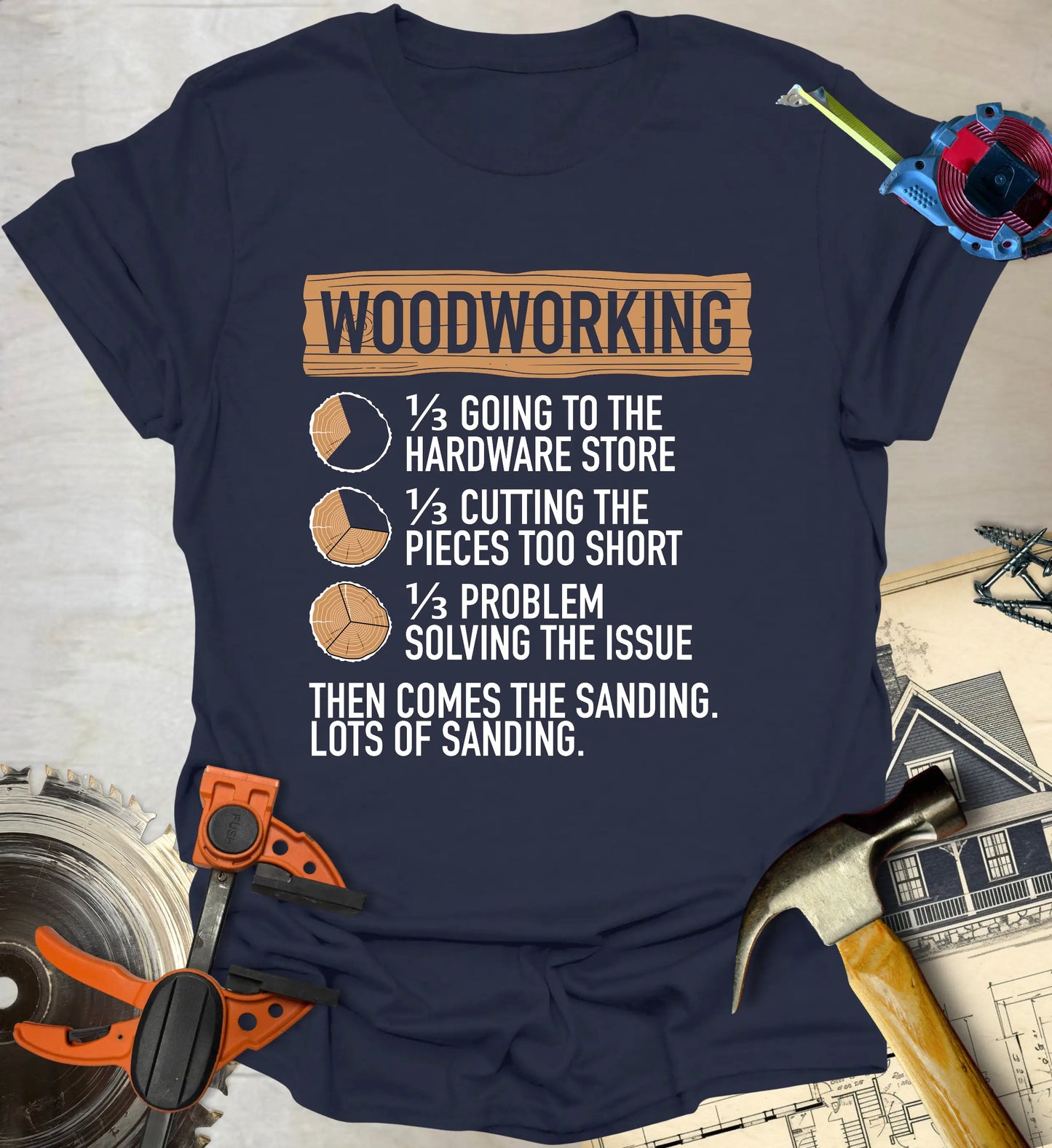 Lots of Sanding T-Shirt