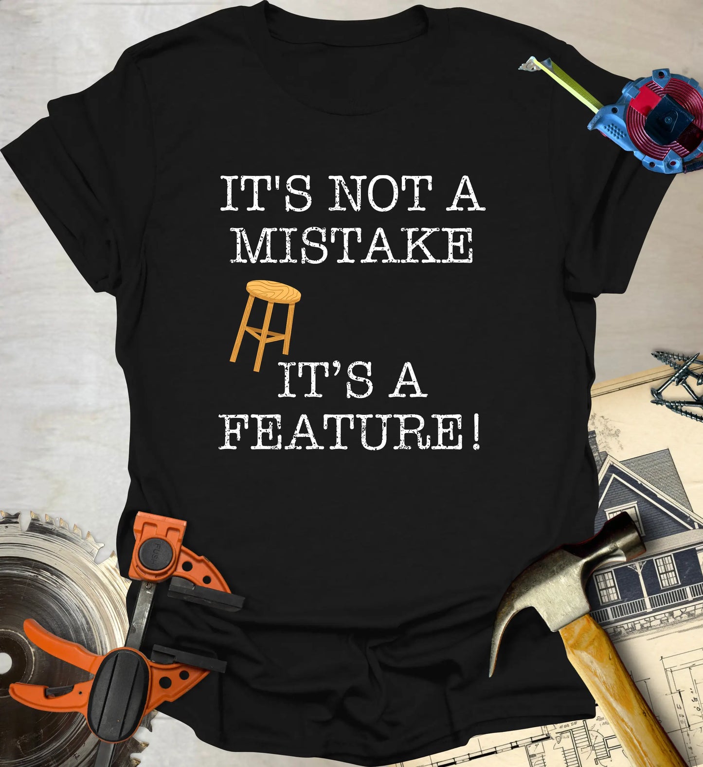 Not a Mistake T-Shirt