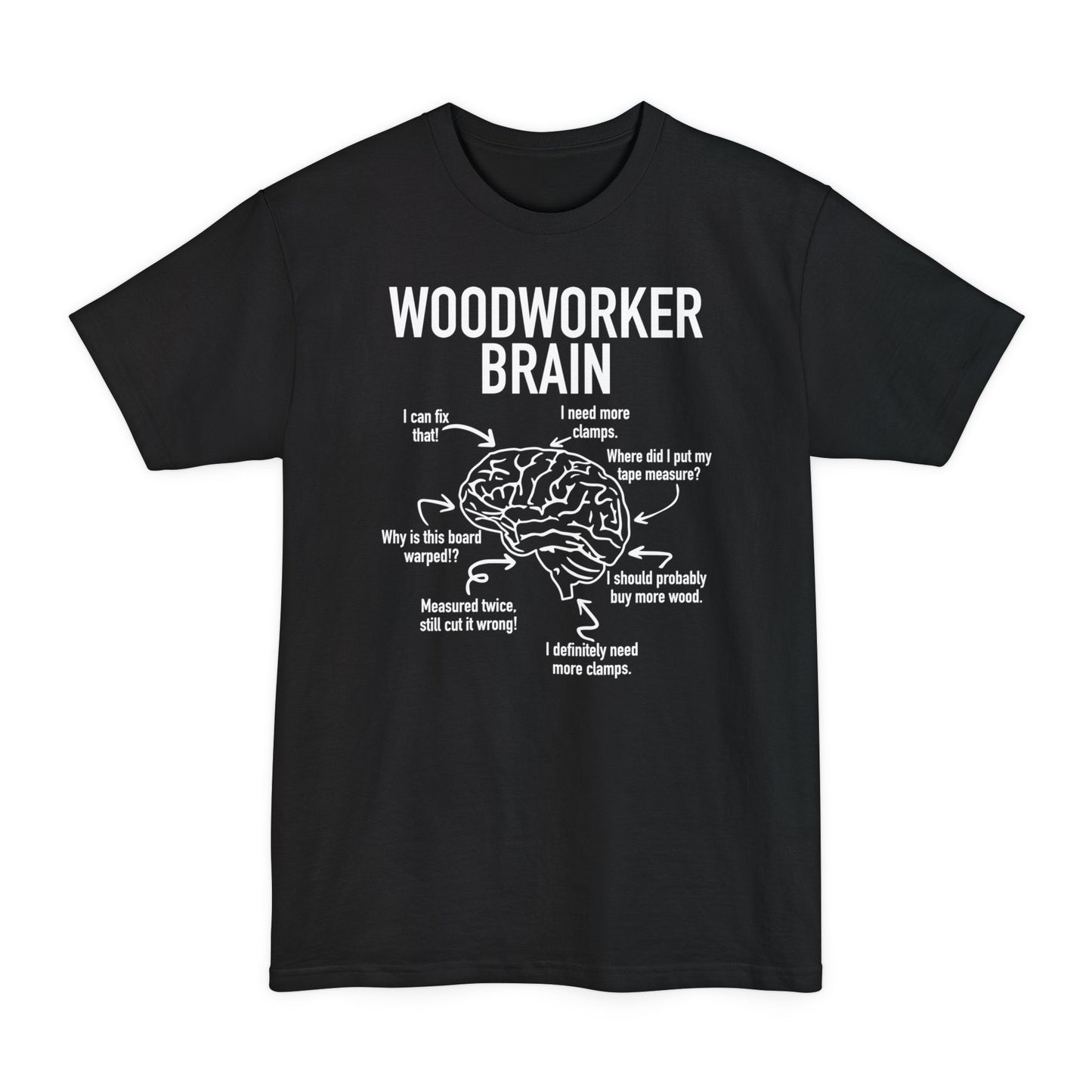 Woodworker Brain - Unisex Tall Beefy-T