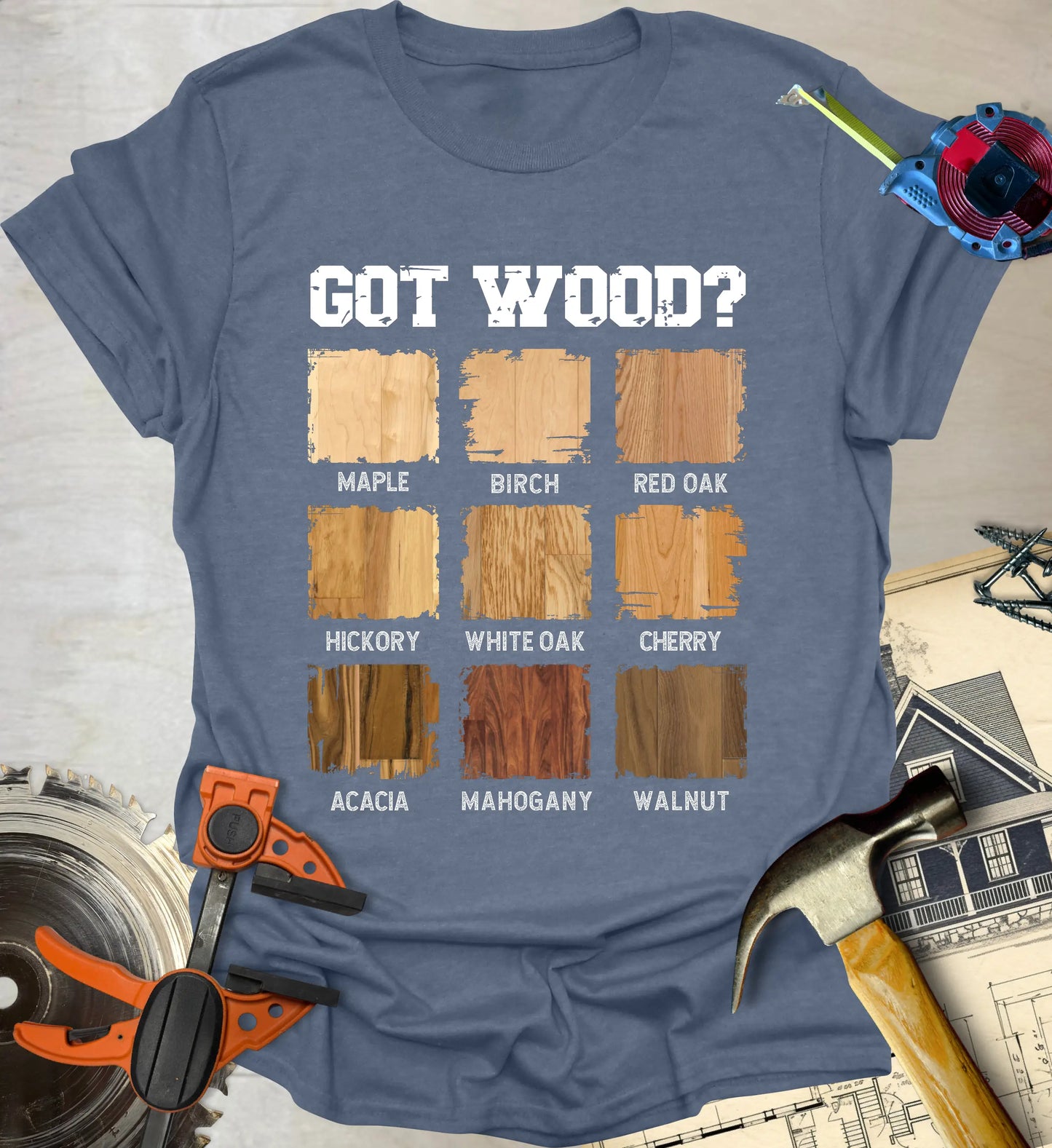 Got Wood T-Shirt