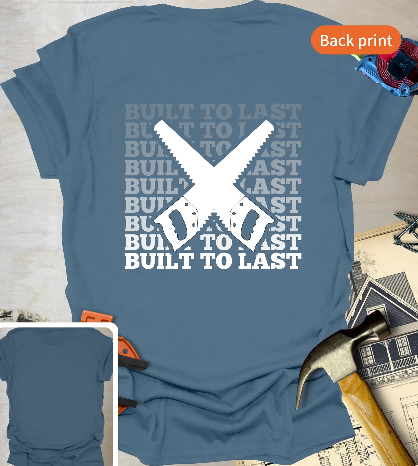 Built to Last T-Shirt