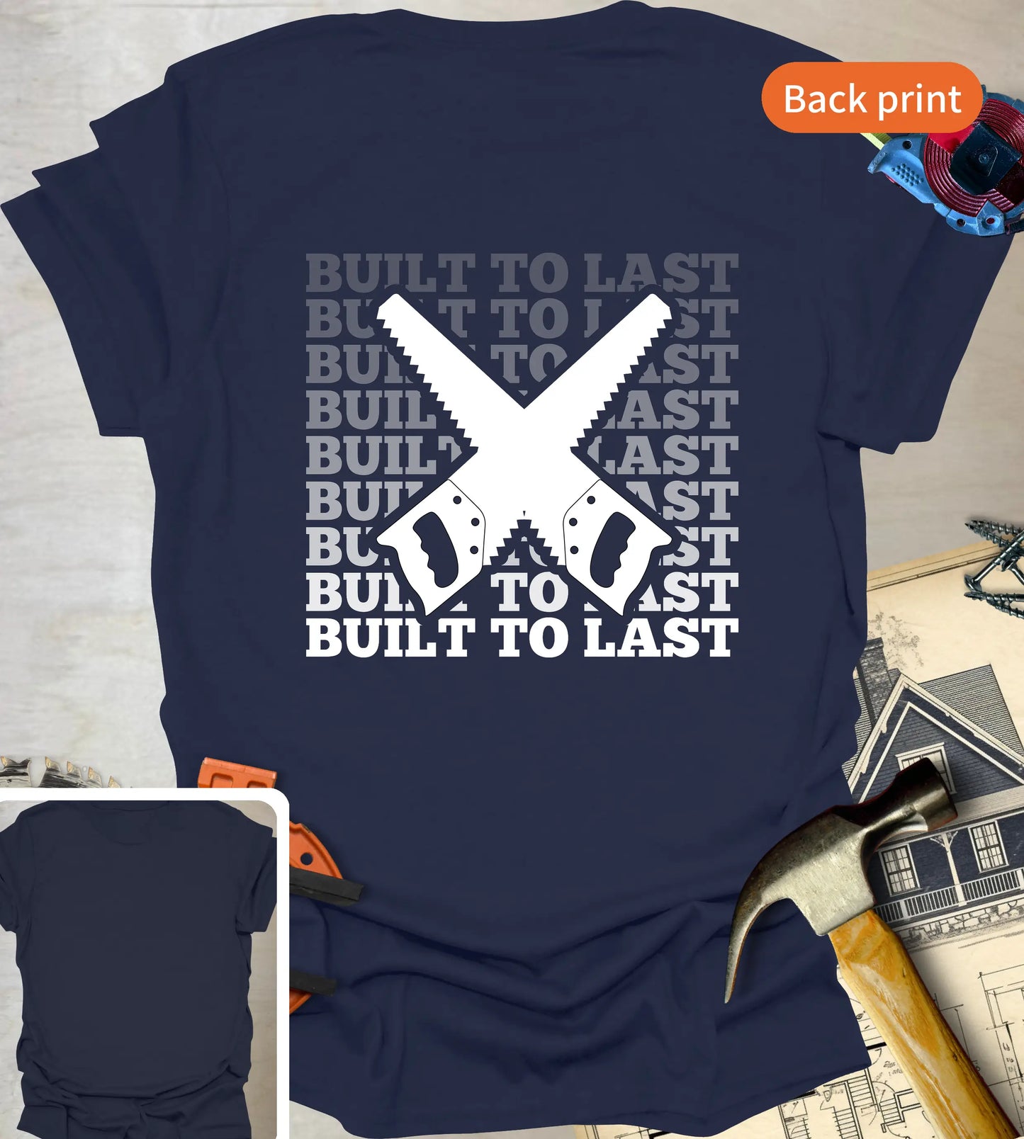 Built to Last T-Shirt