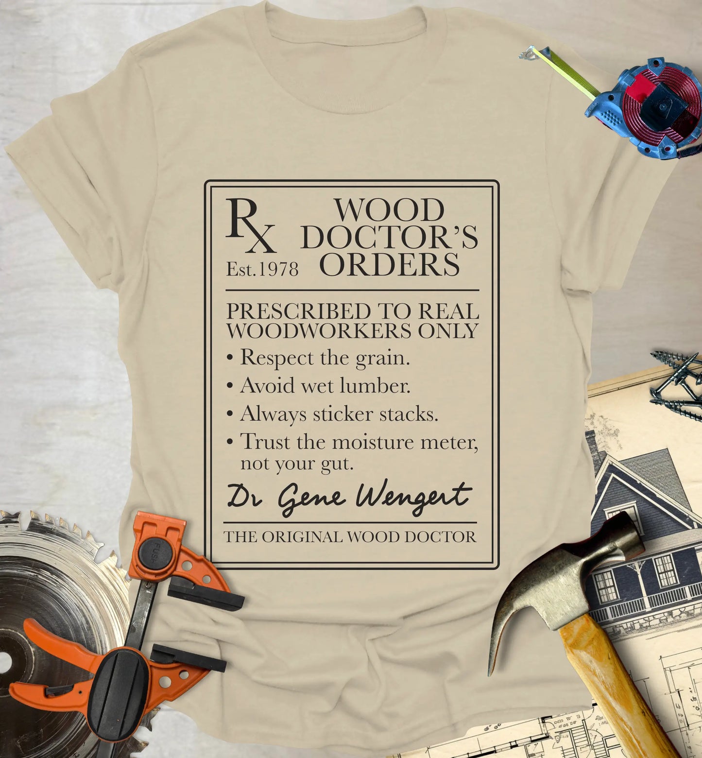 Doctor's Orders T-Shirt