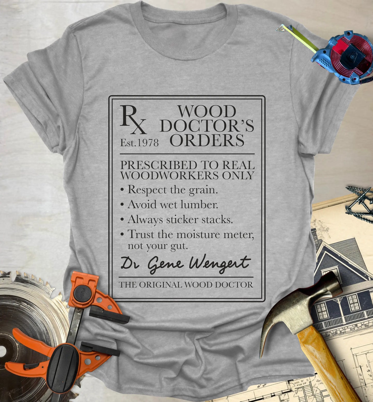 Doctor's Orders T-Shirt