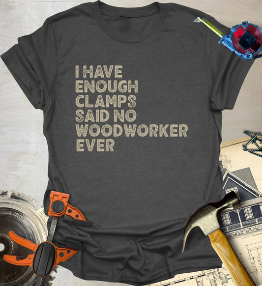 Enough Clamps Shop Classic T-Shirt