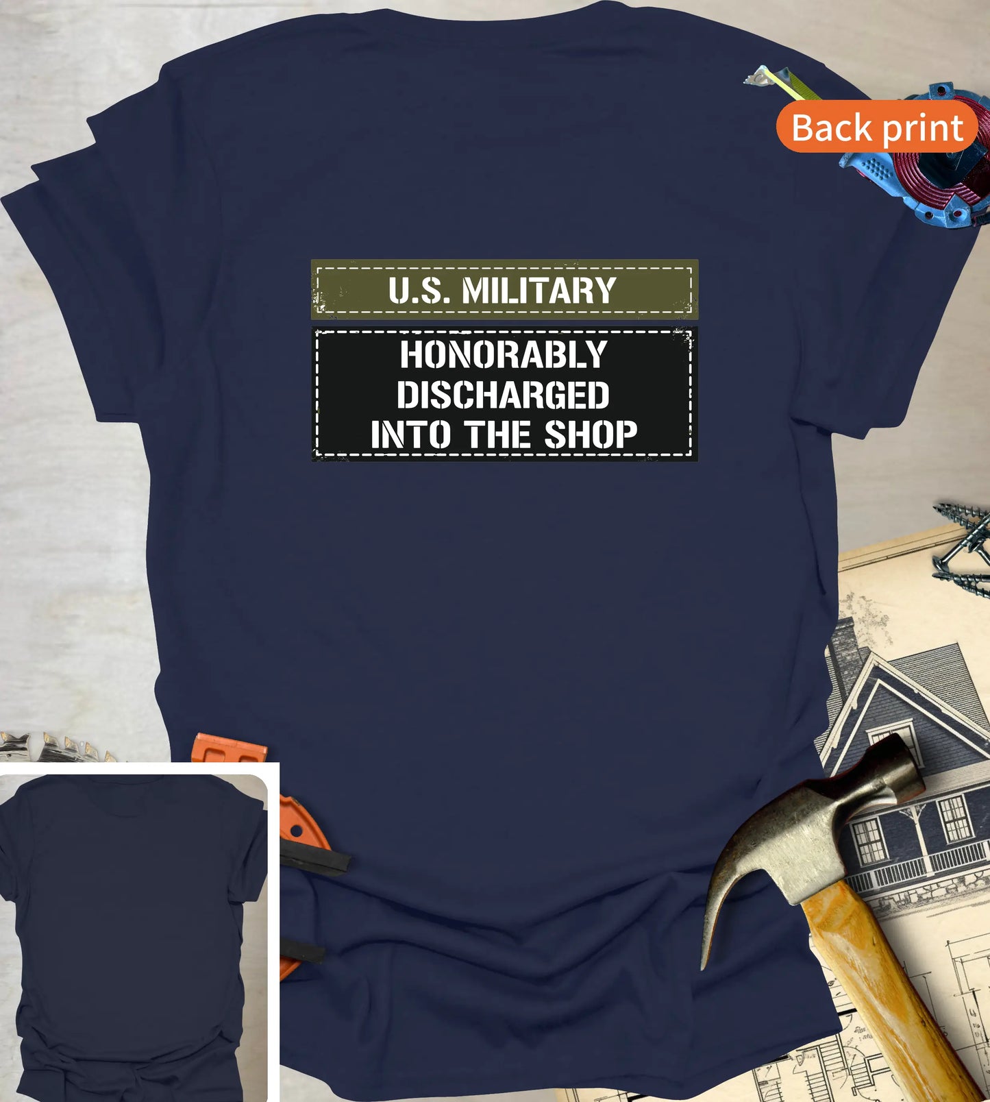 Honorably Discharged T-Shirt | Back