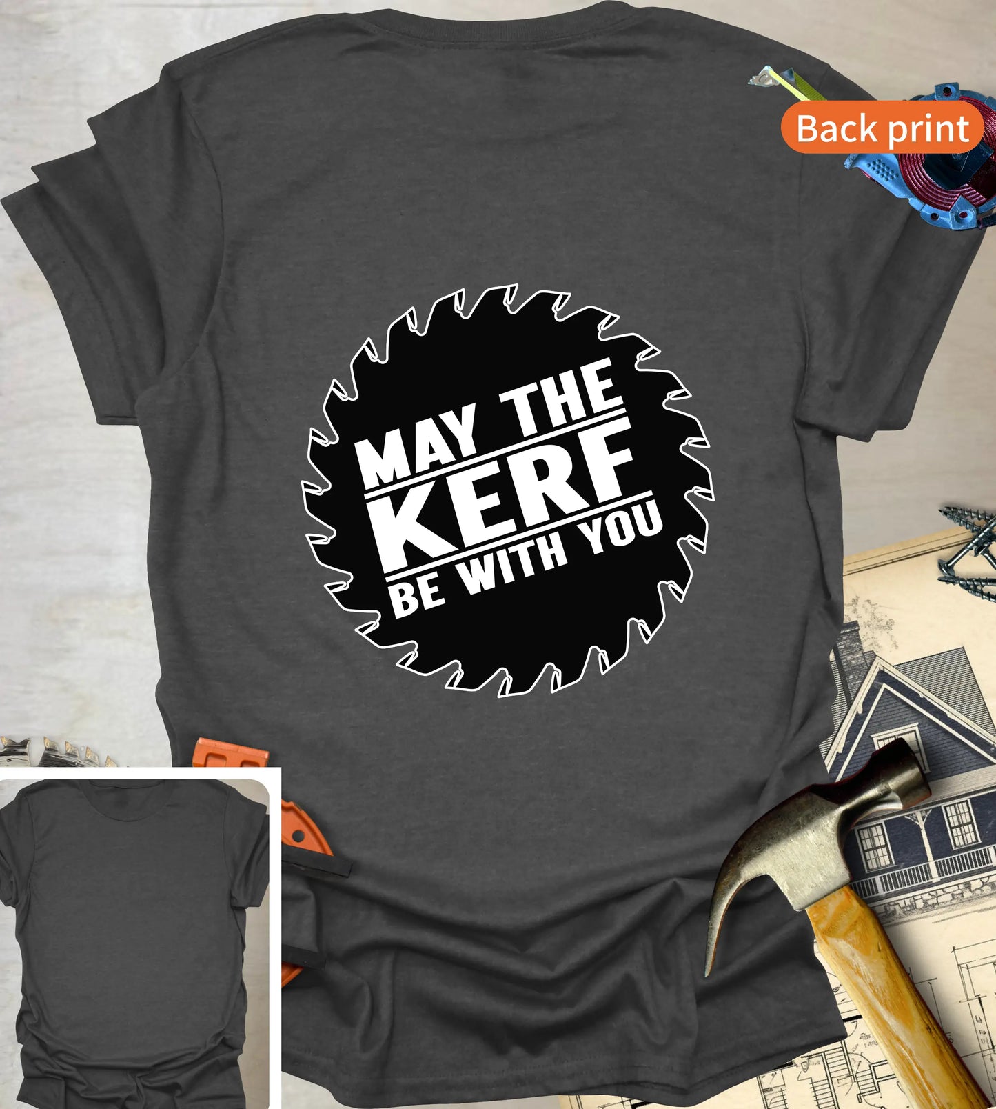 May the Kerf T-Shirt