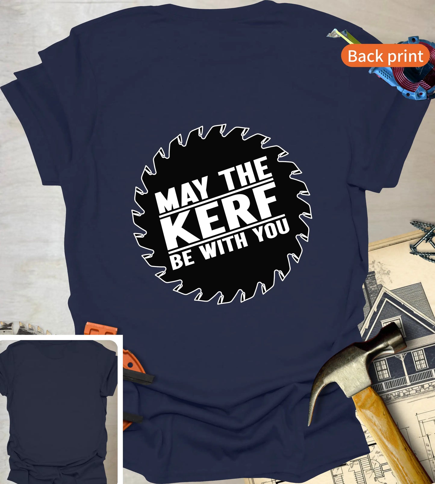 May the Kerf T-Shirt