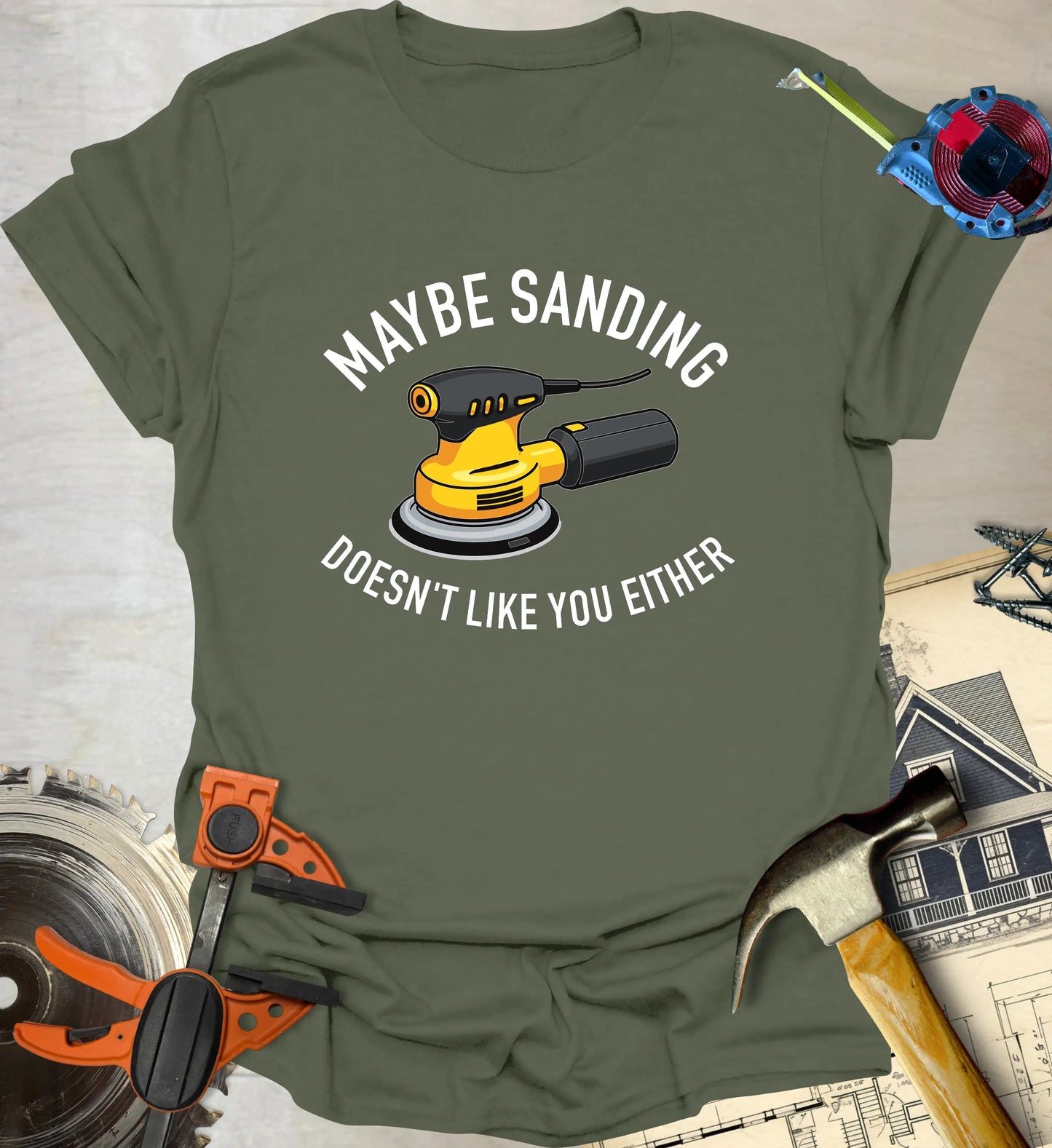 Sanding Doesn't Like You T-Shirt