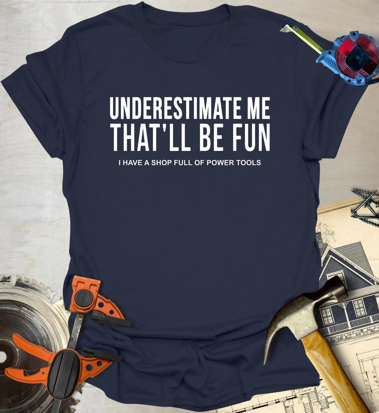 Underestimate Me T-Shirt