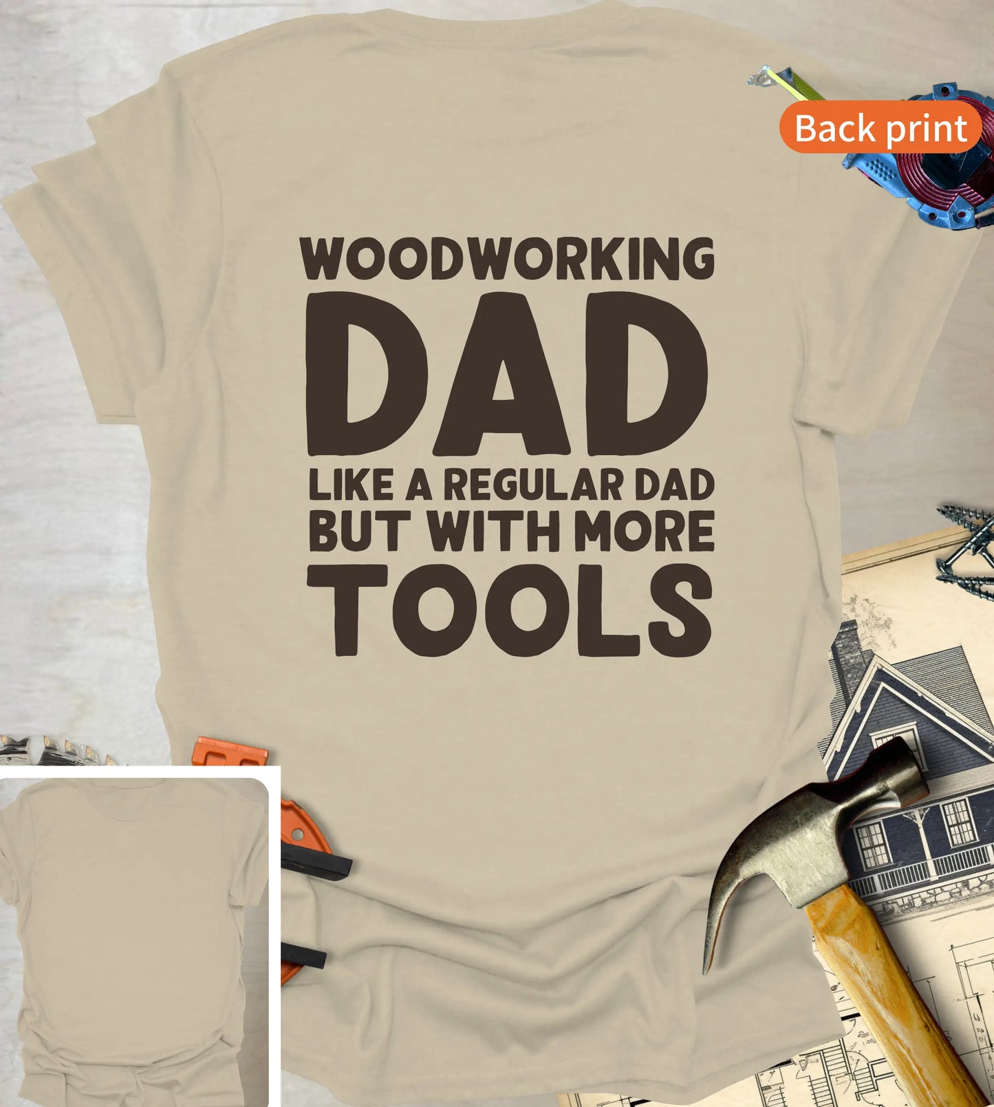 Woodworking Dad Back T-Shirt