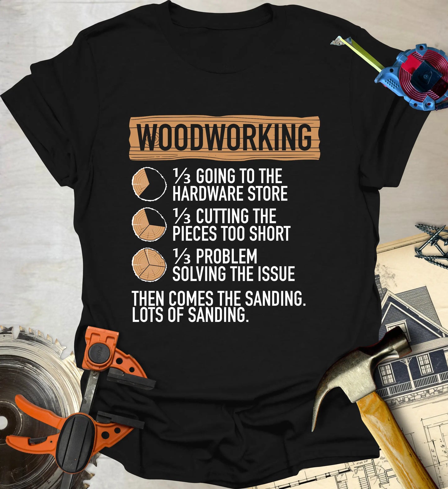 Lots of Sanding T-Shirt