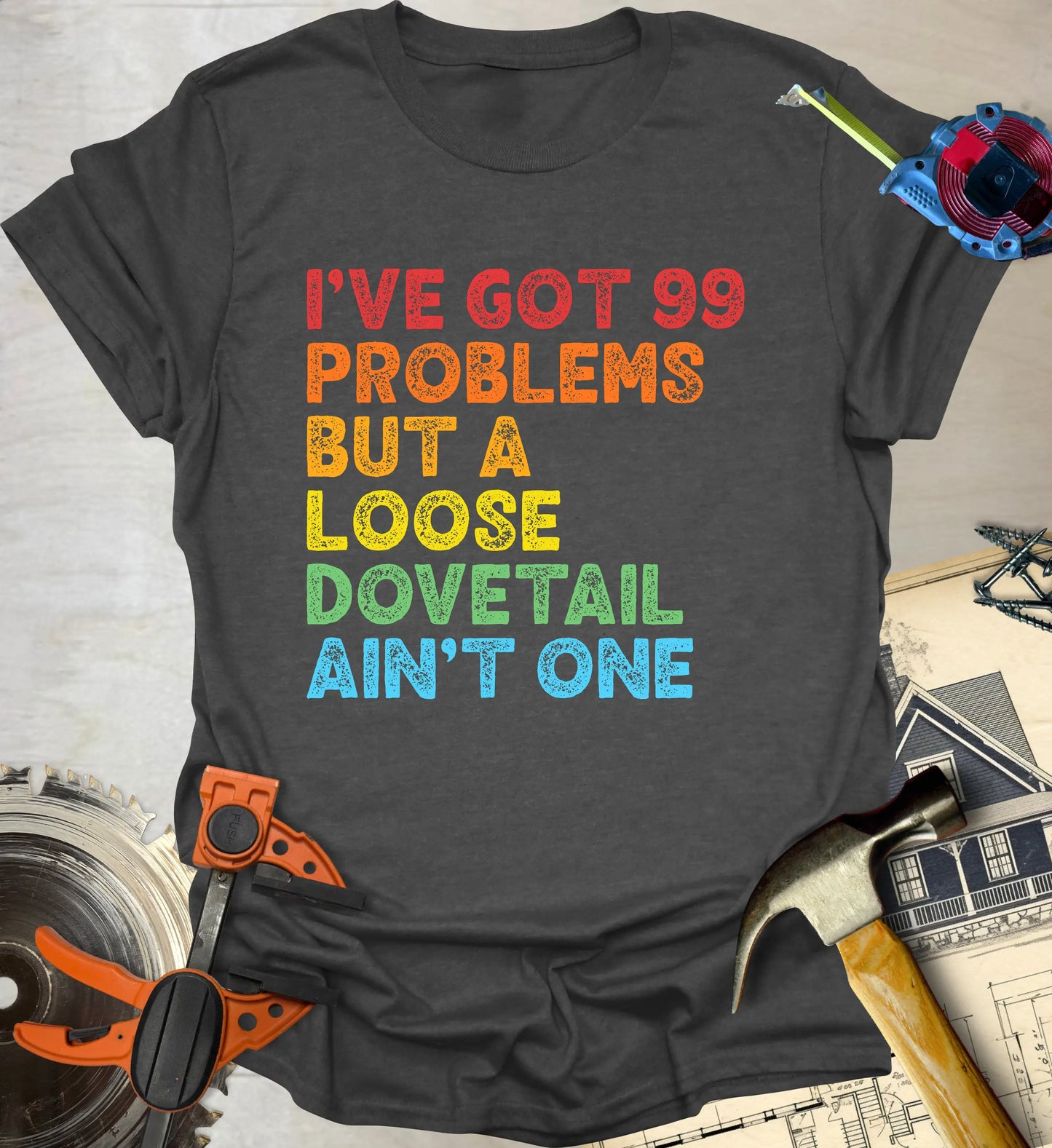 99 Problems T-Shirt