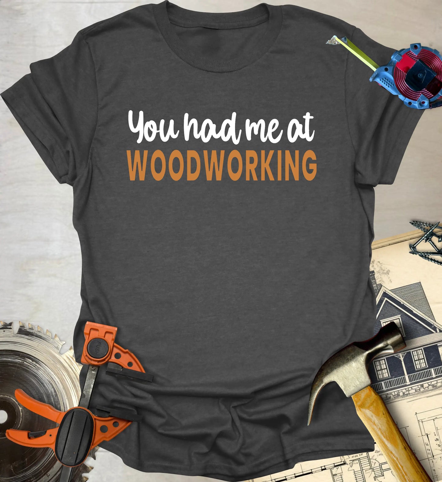 You Had Me T-Shirt
