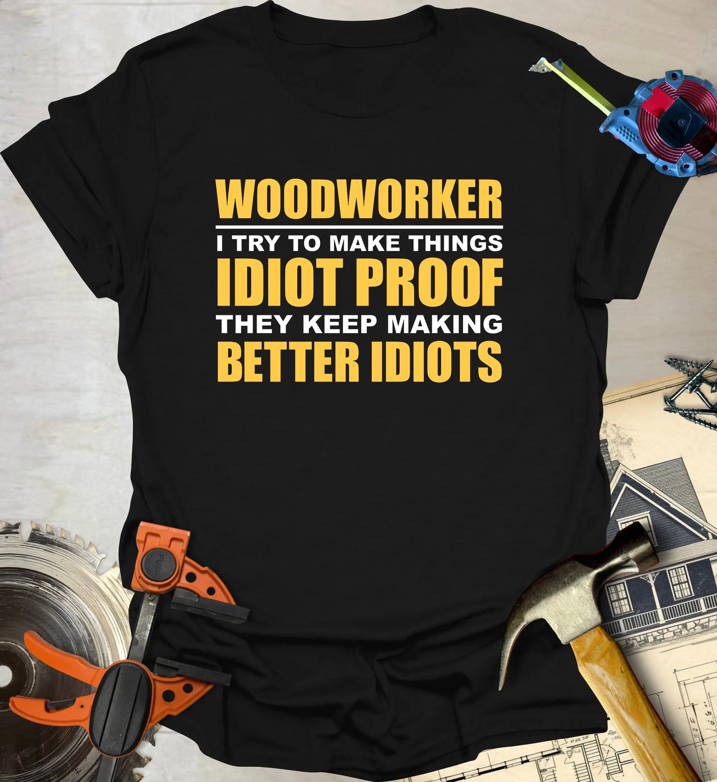 Idiot Proof T-Shirt