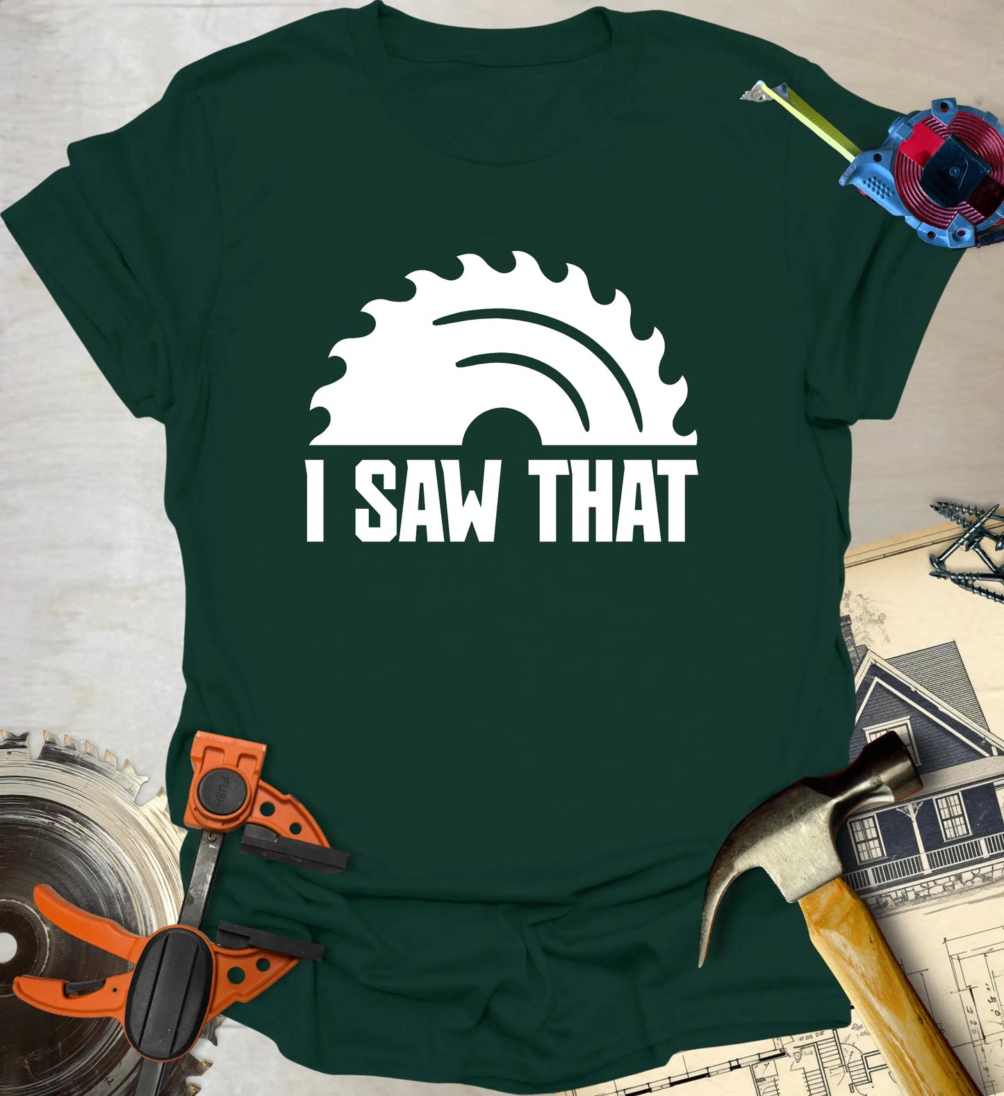 I Saw That T-Shirt