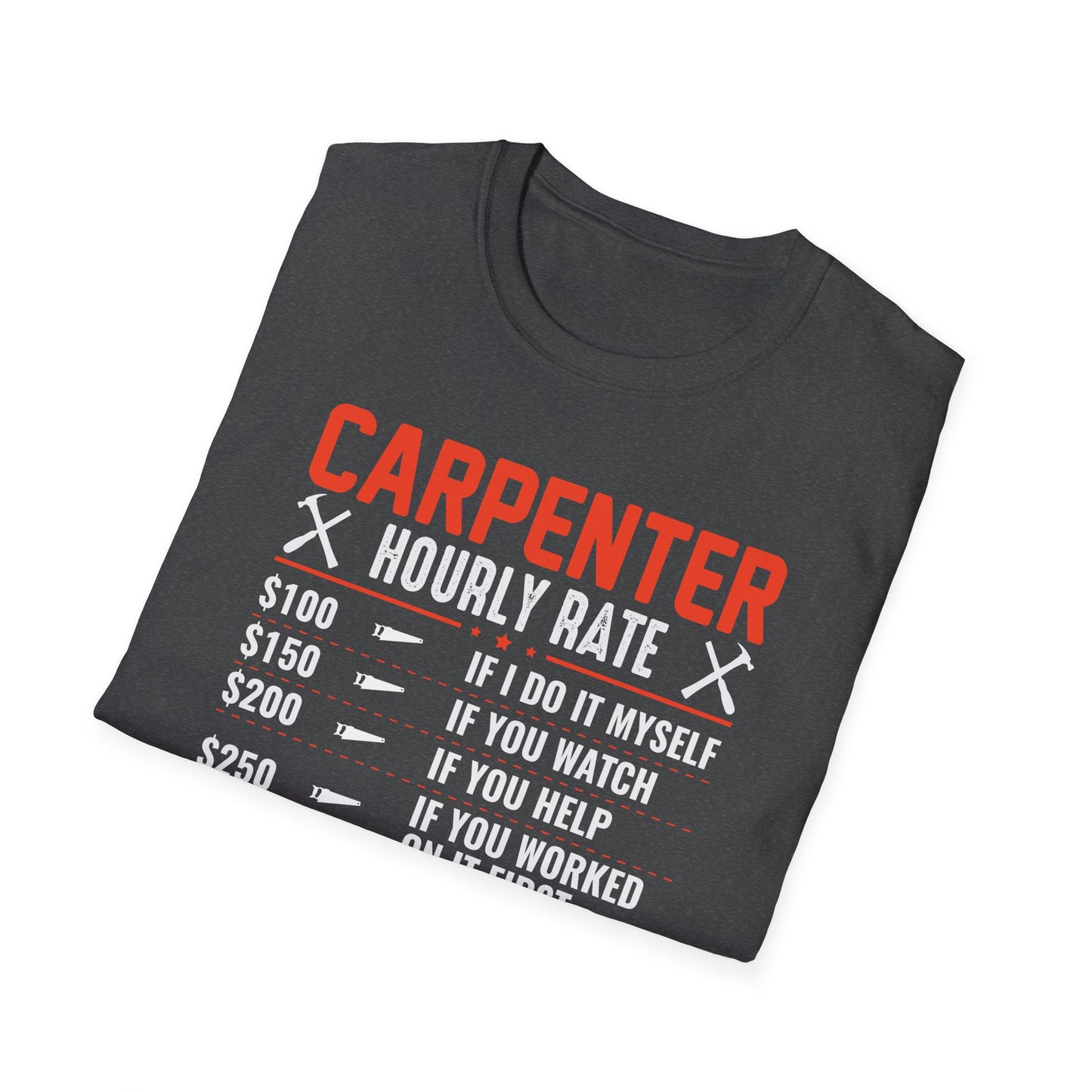 Hourly Rate T-Shirt | CA