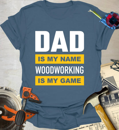 Dad Is My Name T-Shirt