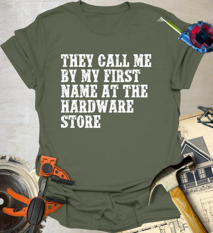 They Call Me T-Shirt