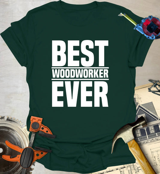 Best Ever T-Shirt