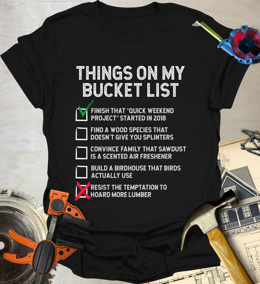 Bucket List T-Shirt