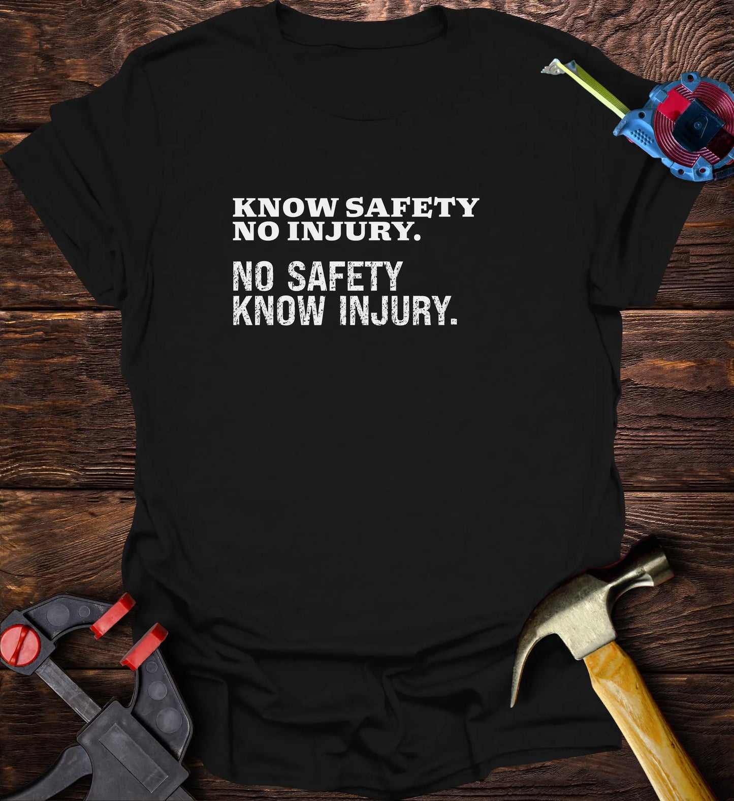 Know Safety - No injury. No Safety - know injury