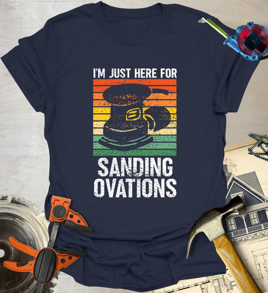 Sanding Ovations T-Shirt