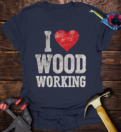 I love woodworking