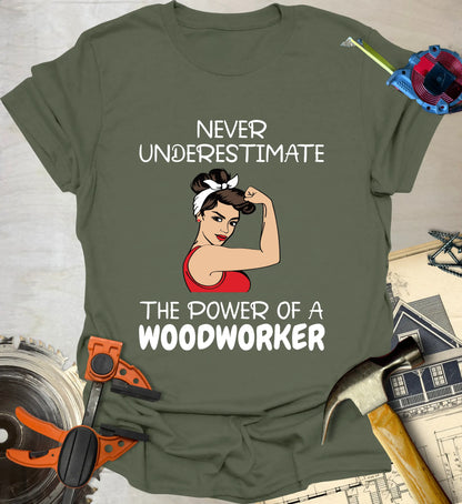 Power Woodworker T-Shirt