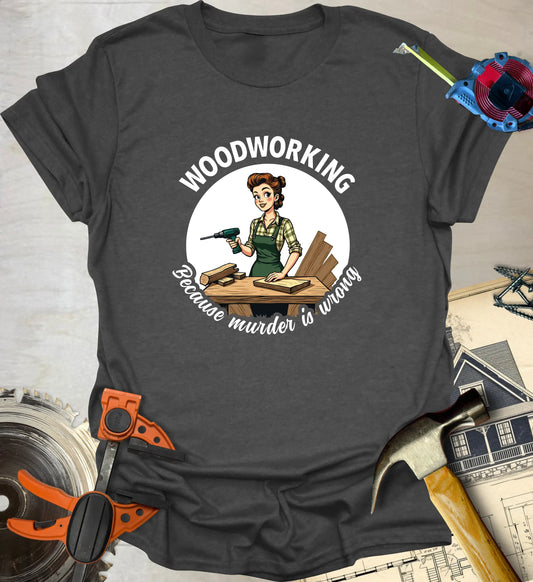 Murder is Wrong T-Shirt