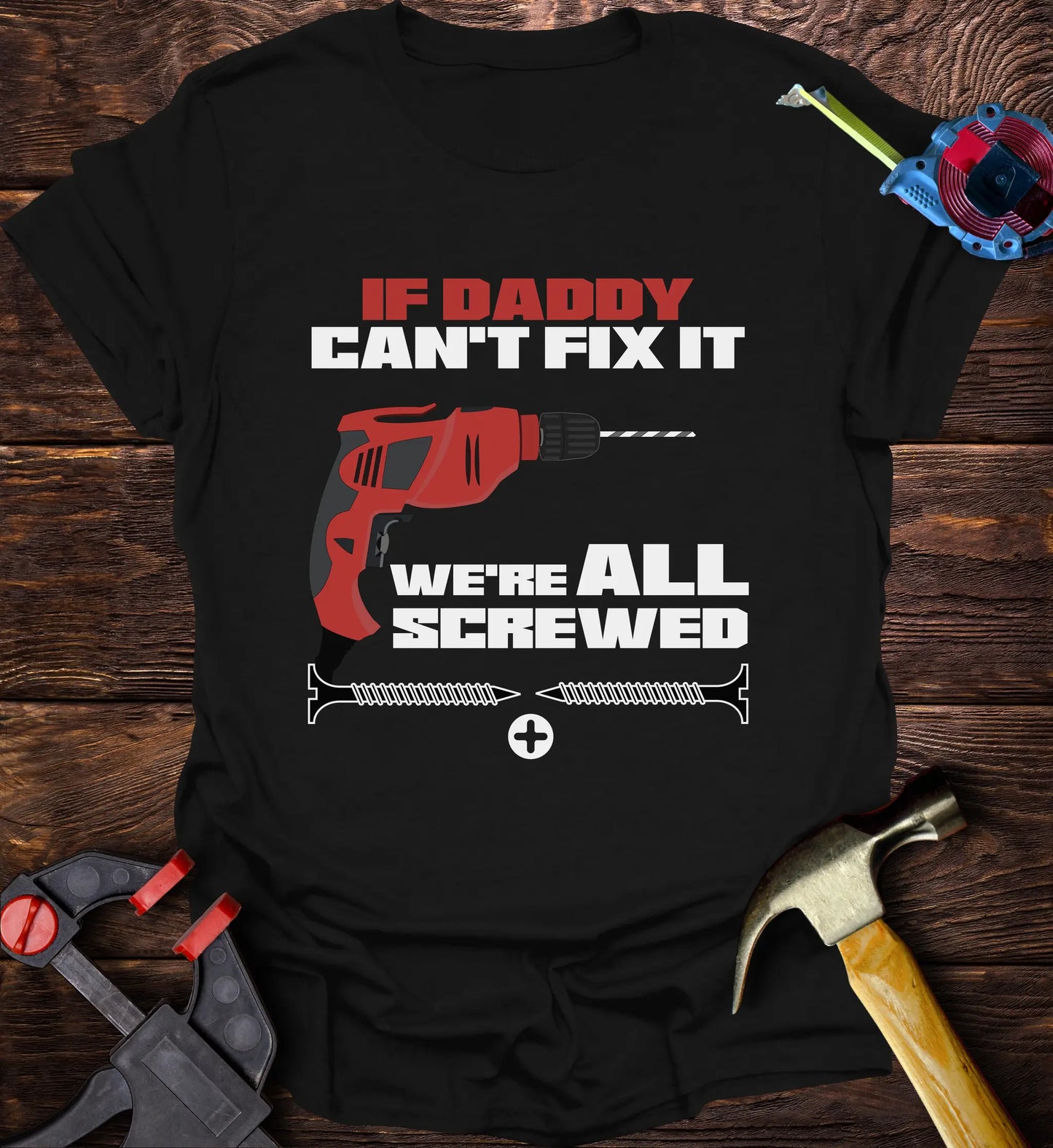 If daddy can't fix it we are all screwed - Red