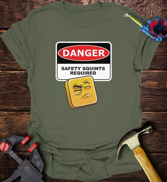 Danger safety squints required