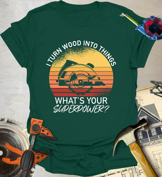Your Superpower T-Shirt