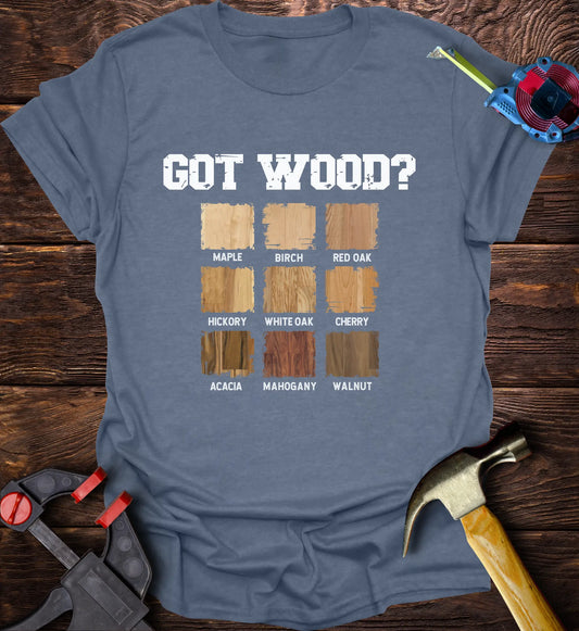 Got Wood?