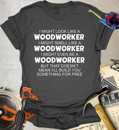 Won't Work Free T-Shirt