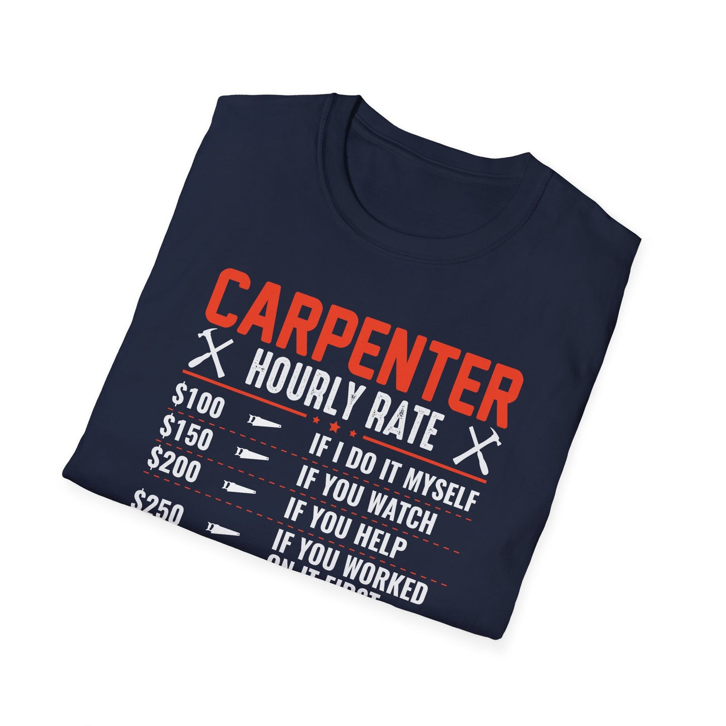 Hourly Rate T-Shirt | CA