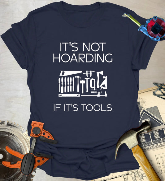 Not Hoarding T-Shirt