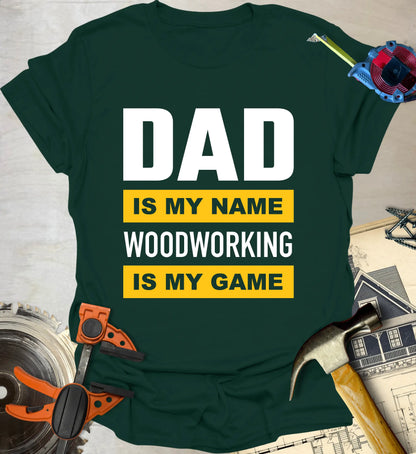 Dad Is My Name T-Shirt