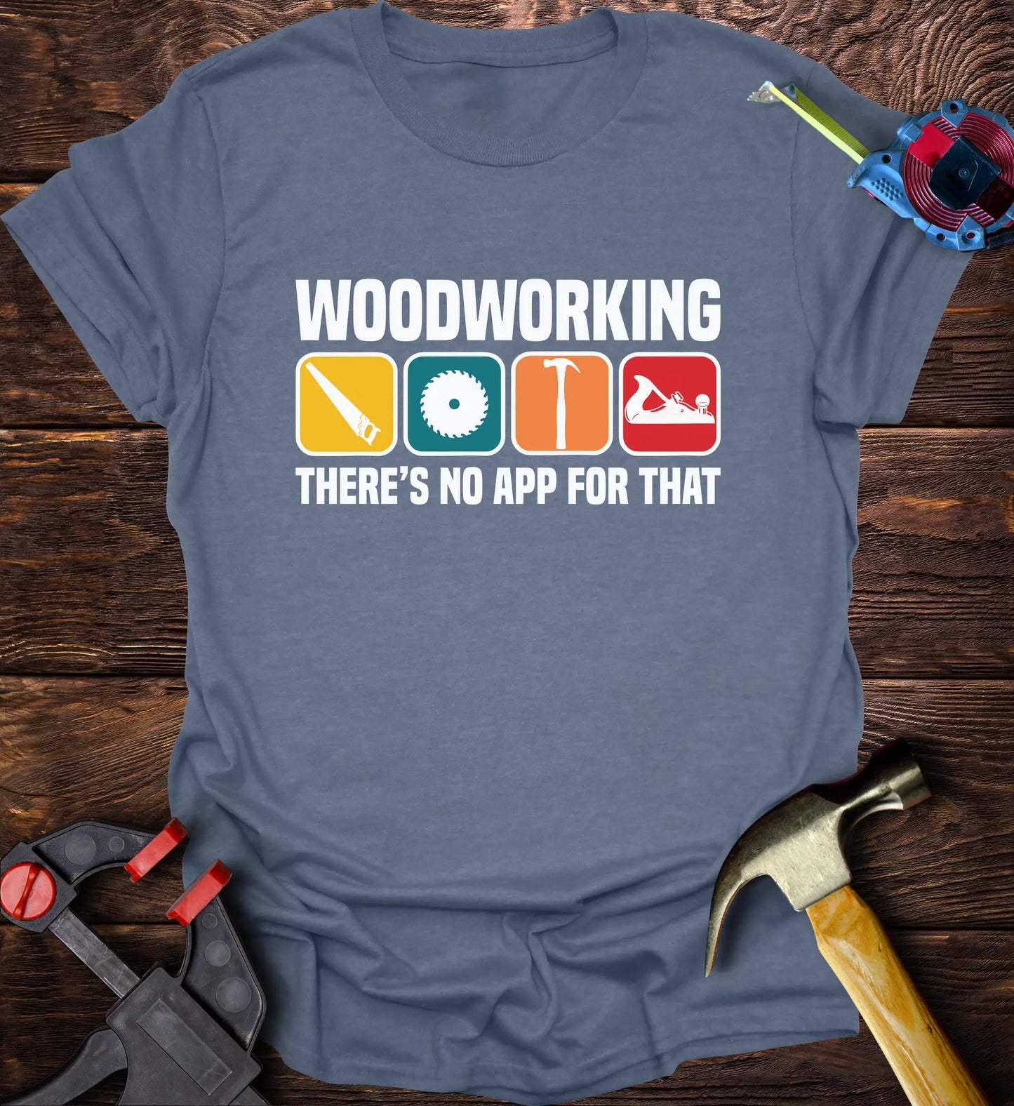 Woodworking there's no app for that