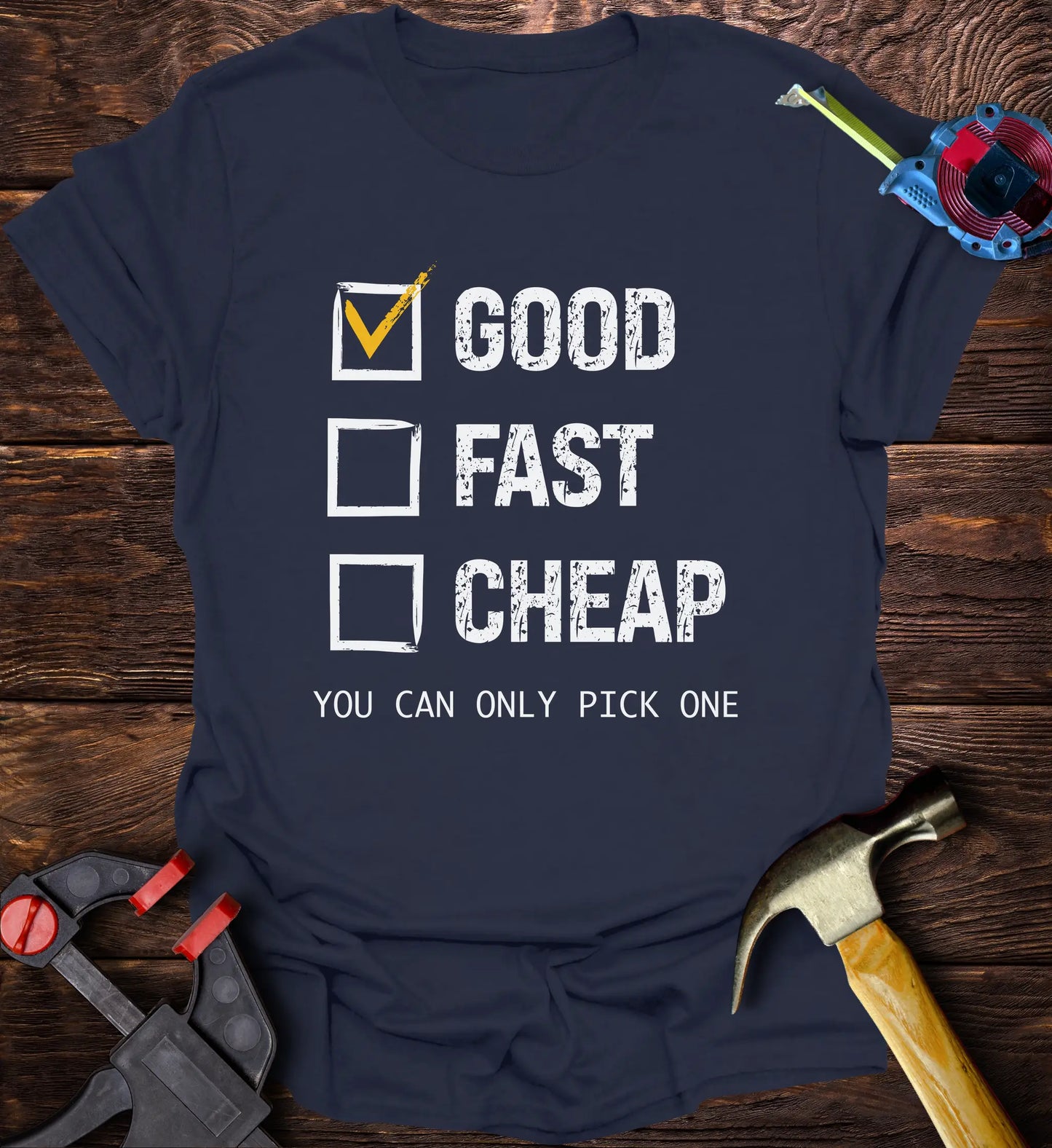 Good Fast Cheap - You can only pick one