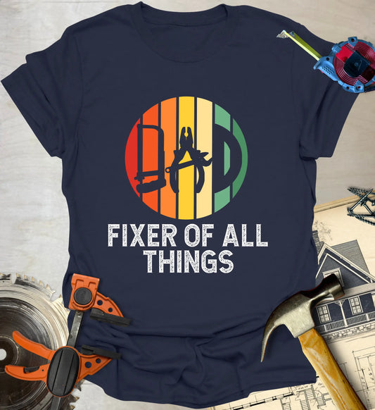 Fixer of All T-Shirt