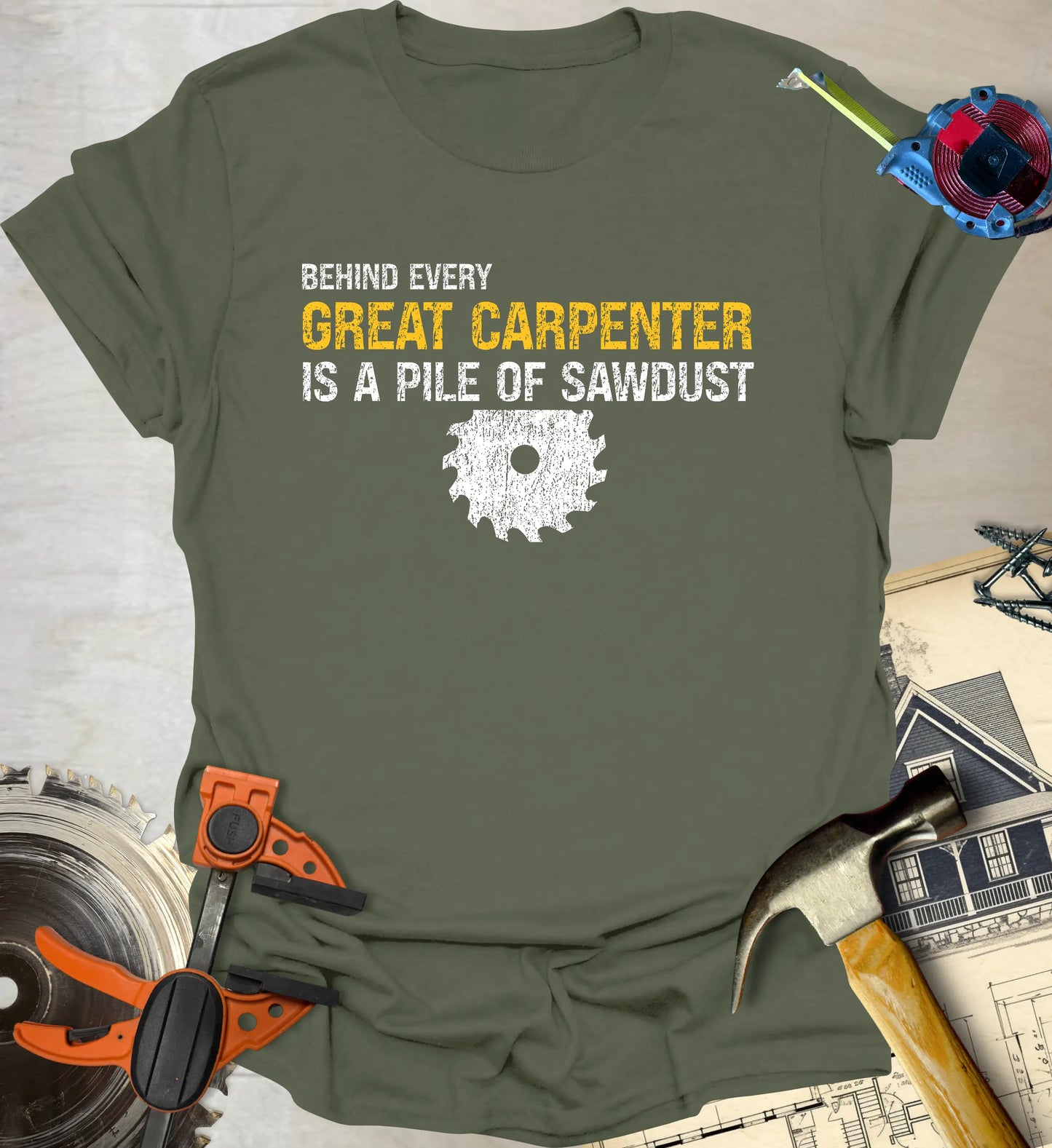 Behind Every Carpenter T-Shirt