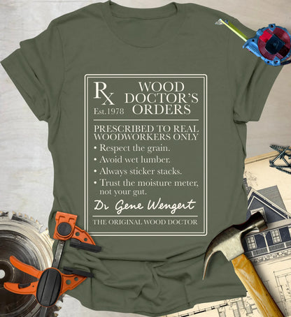 Doctor's Orders T-Shirt