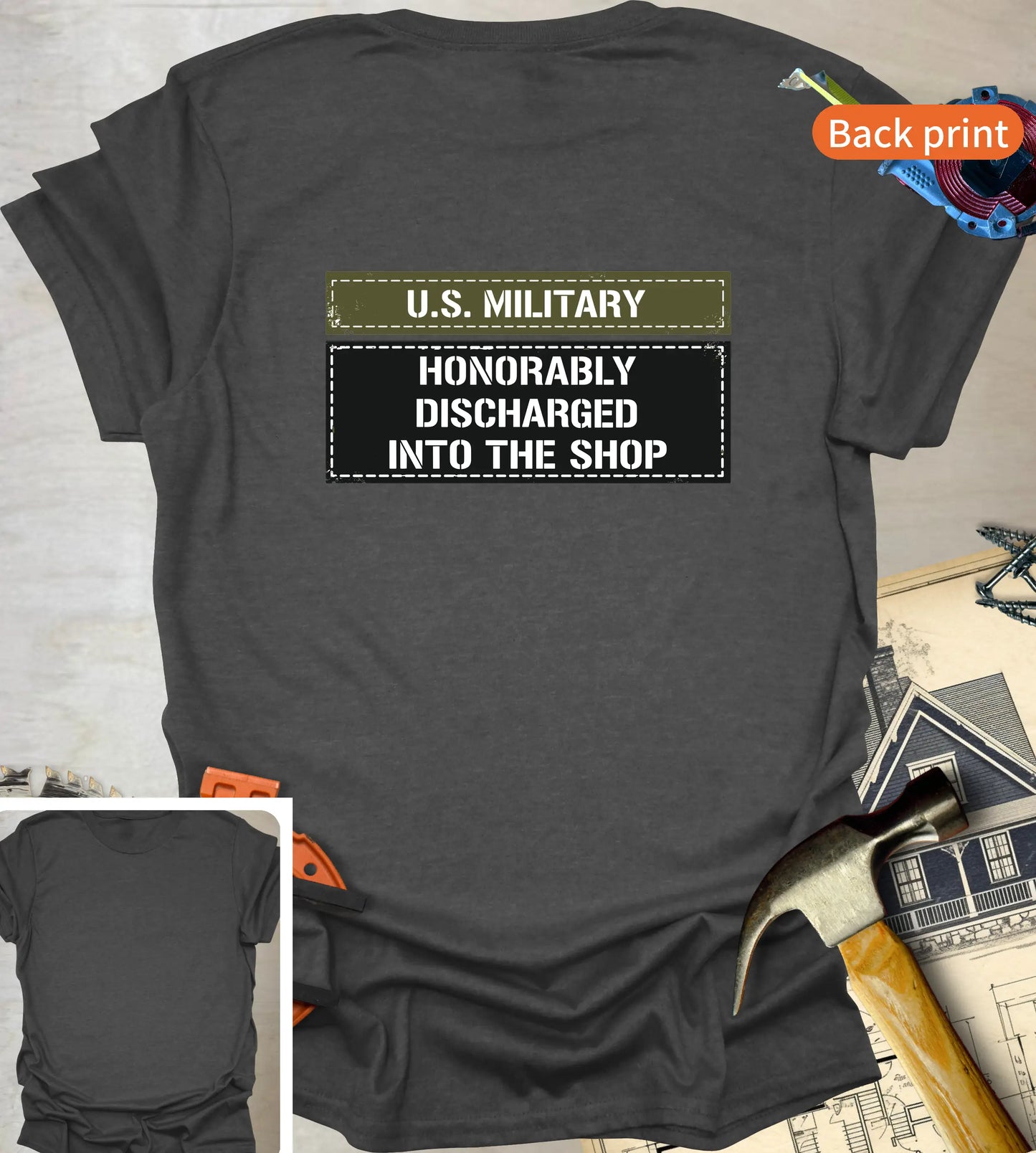 Honorably Discharged T-Shirt | Back