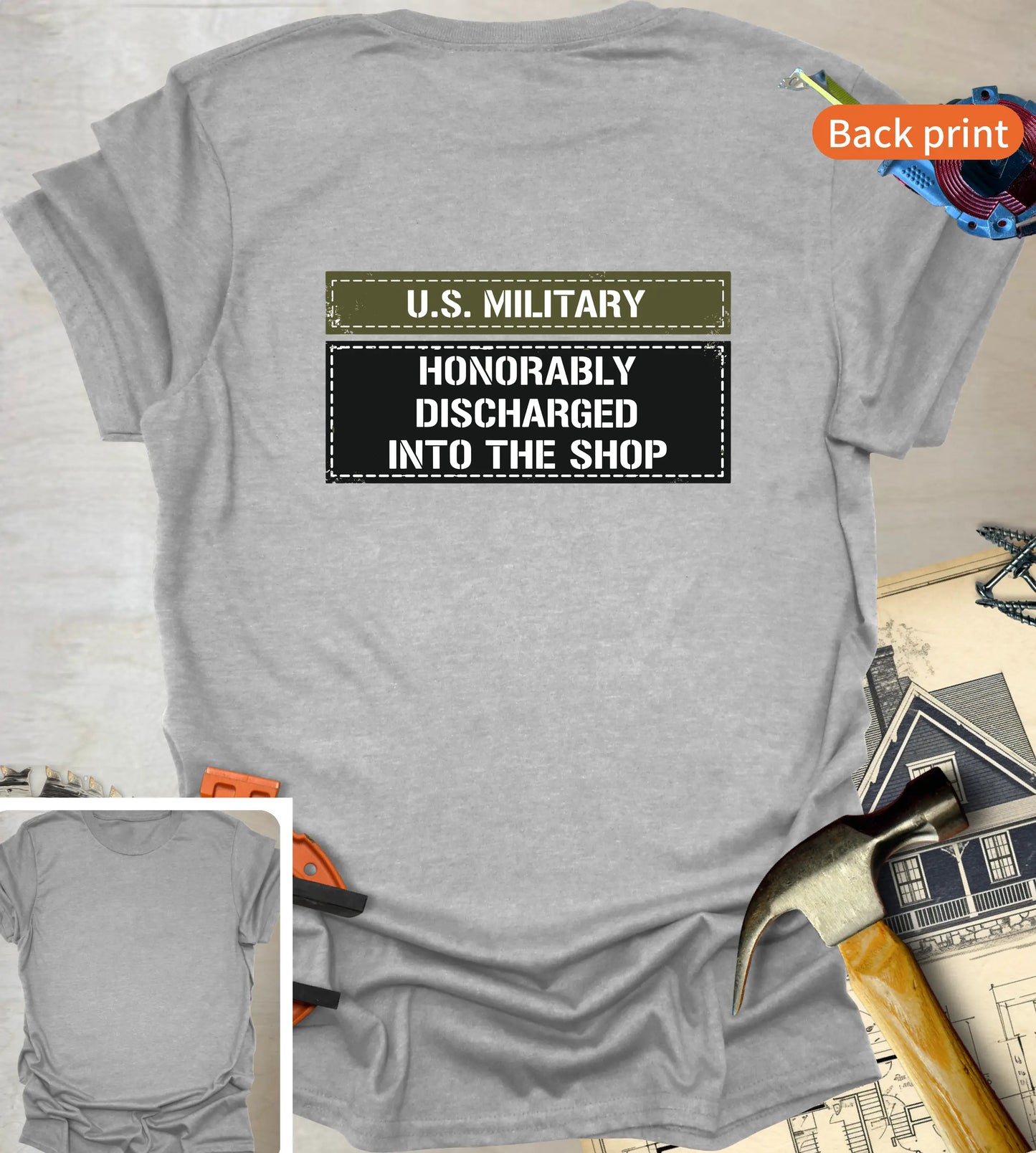 Honorably Discharged T-Shirt | Back